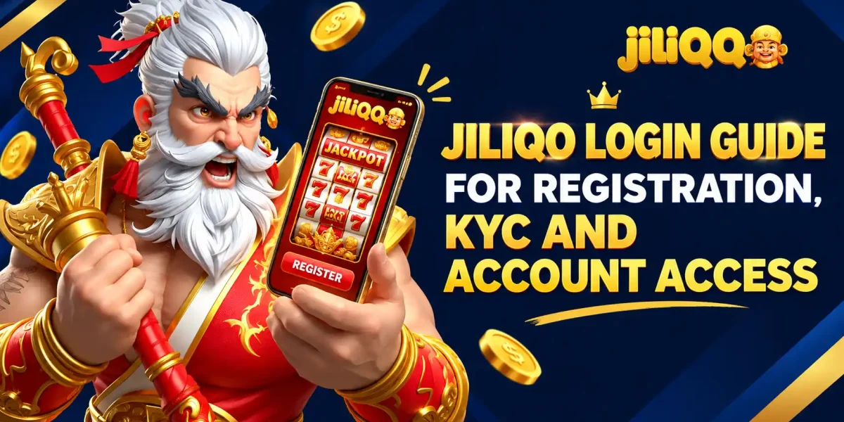 JILIQQ Login Guide for Registration, KYC and Account Access